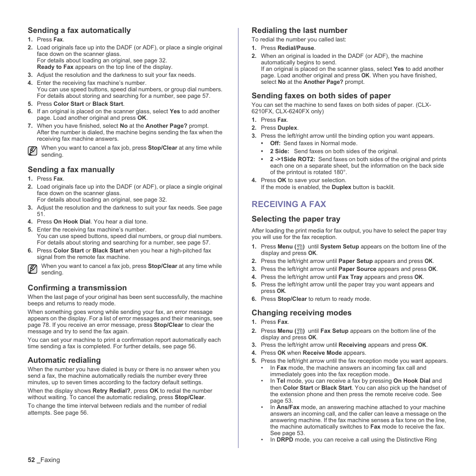 Sending a fax automatically, Sending a fax manually, Confirming a transmission | Automatic redialing, Redialing the last number, Sending faxes on both sides of paper, Receiving a fax, Selecting the paper tray, Changing receiving modes, 52 receiving a fax | Samsung CLX-6200ND User Manual | Page 52 / 161