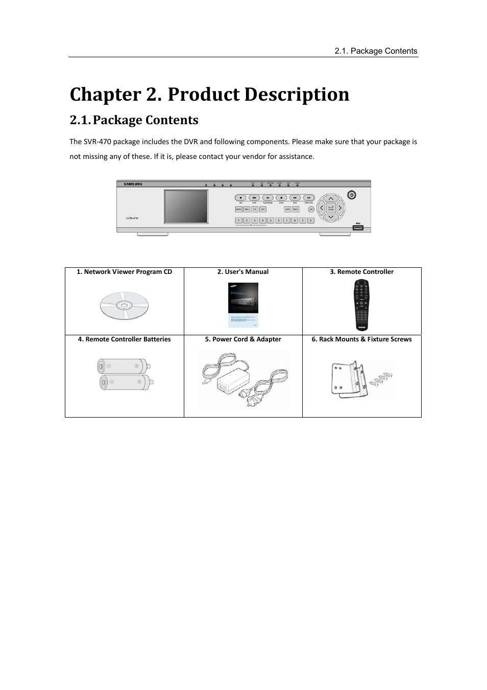 Package contents, Chapter 2, Product description | Chapter 2. product description | Samsung SVR-470 User Manual | Page 12 / 84