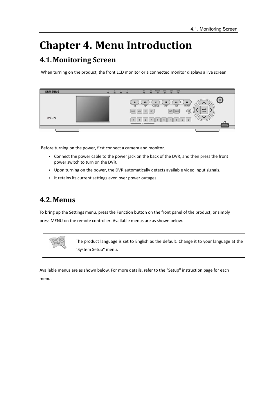 Monitoring screen, Menus, Chapter 4 | Menu introduction, Chapter 4. menu introduction | Samsung SVR-470 User Manual | Page 26 / 84