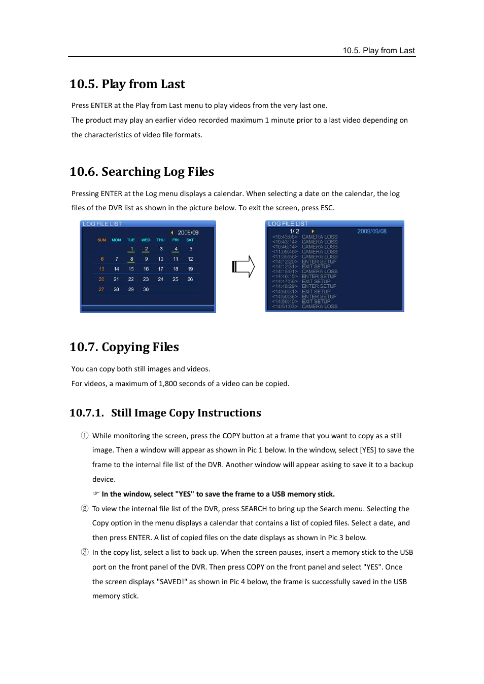 Play from last, Searching log files, Copying files | Still image copy instructions | Samsung SVR-470 User Manual | Page 60 / 84