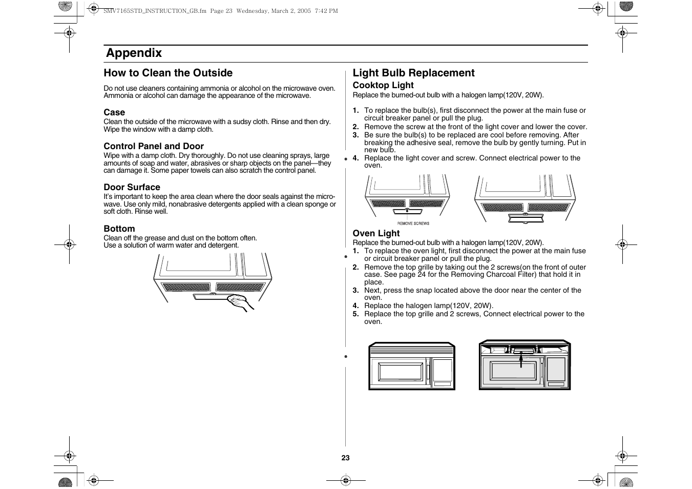 How to clean the outside, Light bulb replacement, Appendix | Samsung SMV7165 User Manual | Page 23 / 28