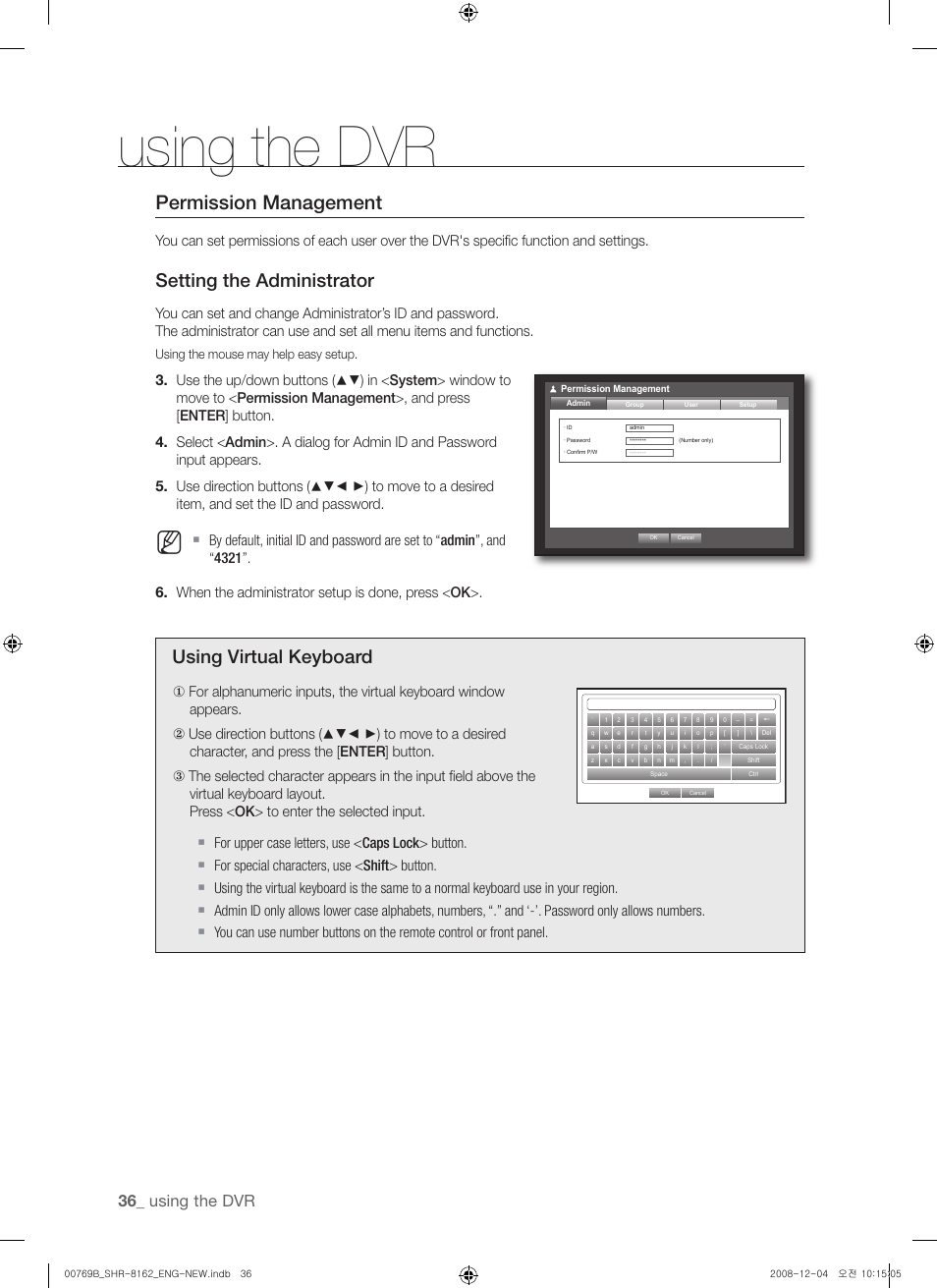 Permission management, Setting the administrator, Using virtual keyboard | Using the dvr | Samsung SHR-8160 User Manual | Page 36 / 120