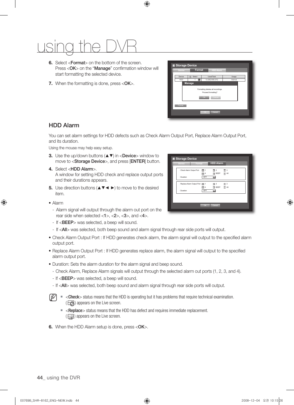 Hdd alarm, Using the dvr | Samsung SHR-8160 User Manual | Page 44 / 120