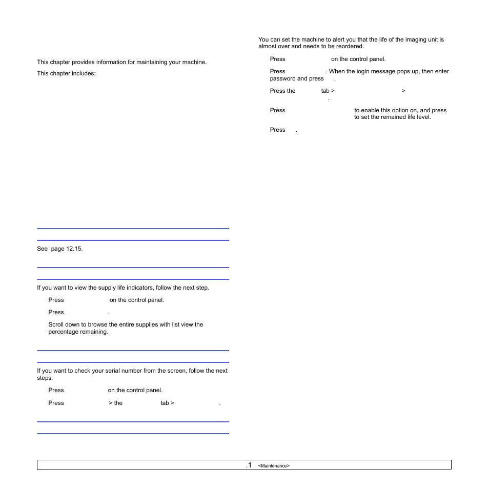 Maintenance, Printing a machine report, Monitoring the supplies life | Finding the serial number, Sending the imaging unit reorder notification | Samsung CLX-8540ND User Manual | Page 110 / 210