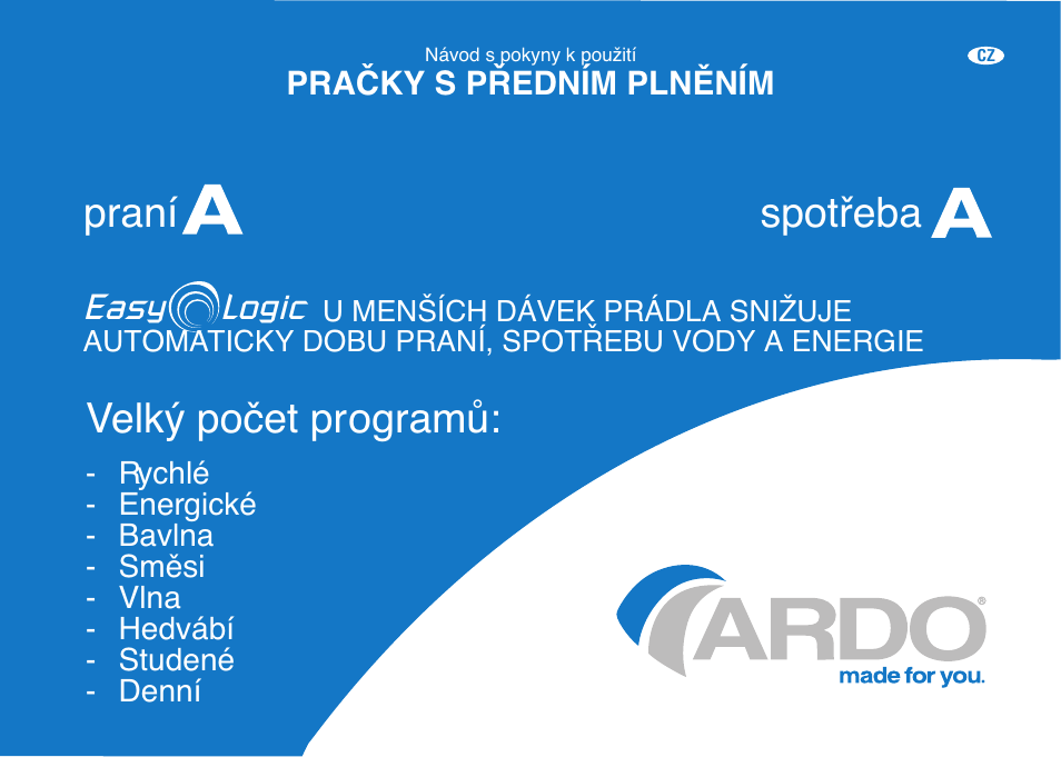 Velk˘ poãet programû, Praní spotﬁeba, Easy logic | Ardo FL106LY User Manual | Page 49 / 96