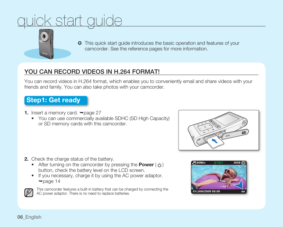 Quick start guide, Step1: get ready, You can record videos in h.264 format | Samsung HMX-U10EP/U100EP User Manual | Page 14 / 98