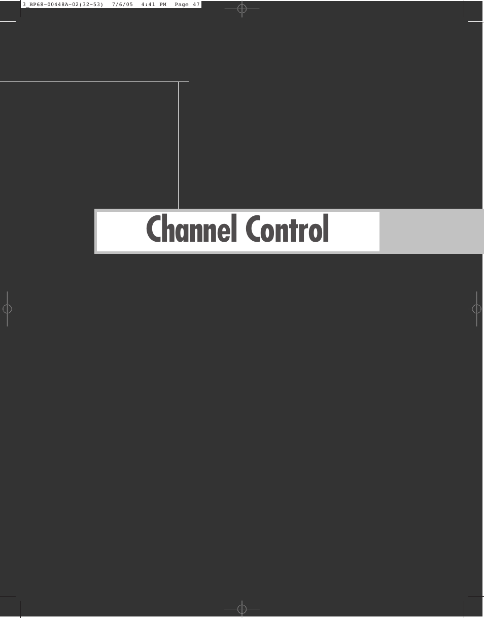 Channel control | Samsung HL-R5687W User Manual | Page 47 / 104