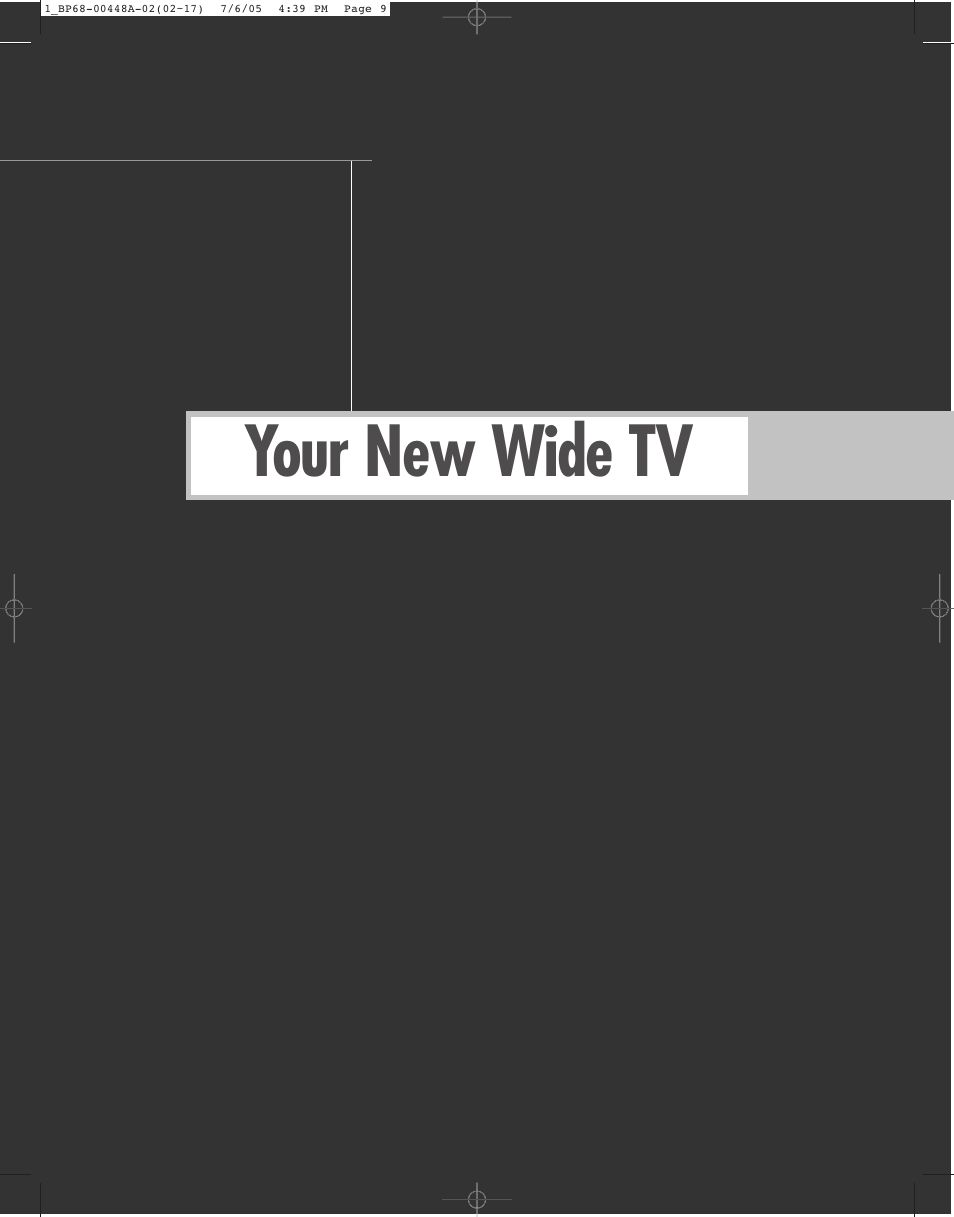 Your new wide tv | Samsung HL-R5687W User Manual | Page 9 / 104