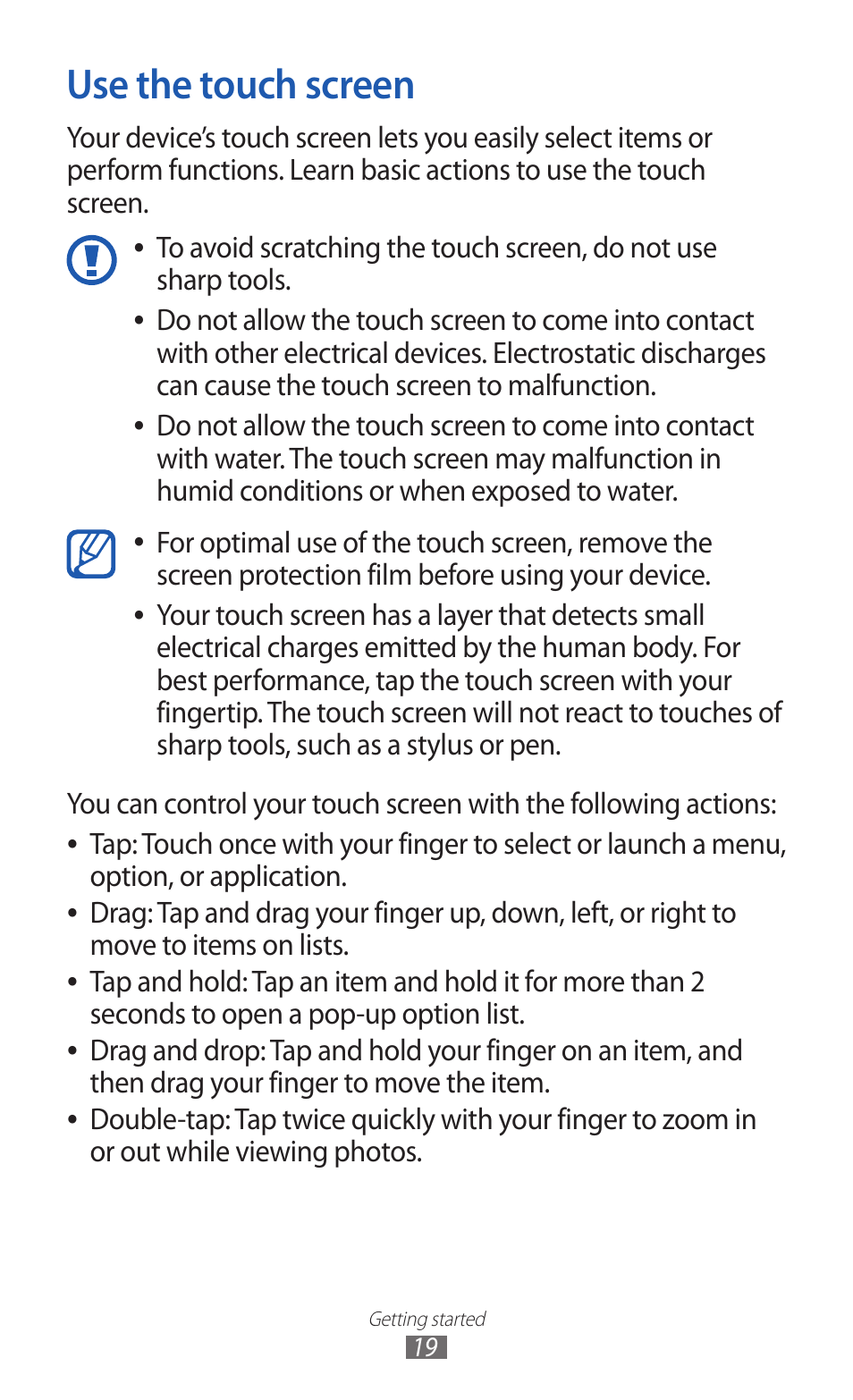 Use the touch screen, Or out while viewing photos | Samsung GT-P7300 User Manual | Page 19 / 133