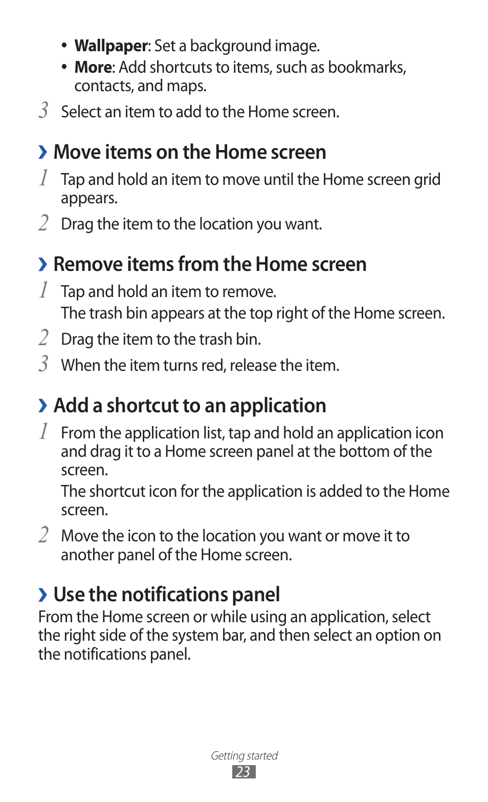 Move items on the home screen, Remove items from the home screen, Add a shortcut to an application | Use the notifications panel | Samsung GT-P7300 User Manual | Page 23 / 133