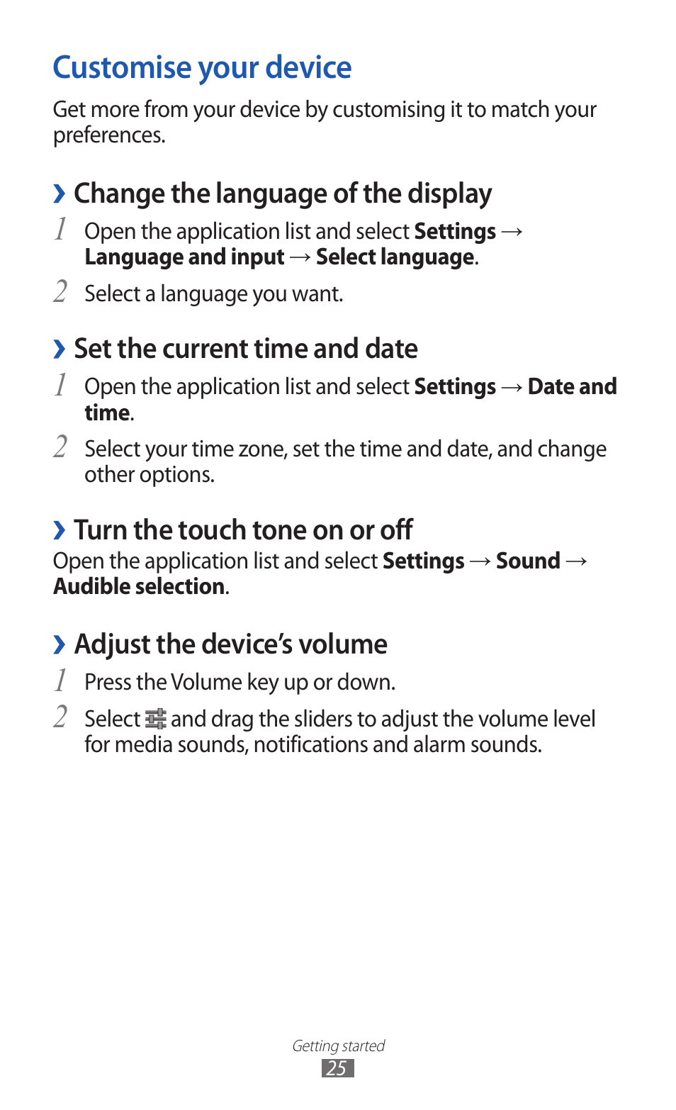 Customise your device, Change the language of the display, Set the current time and date | Turn the touch tone on or off, Adjust the device’s volume | Samsung GT-P7300 User Manual | Page 25 / 133