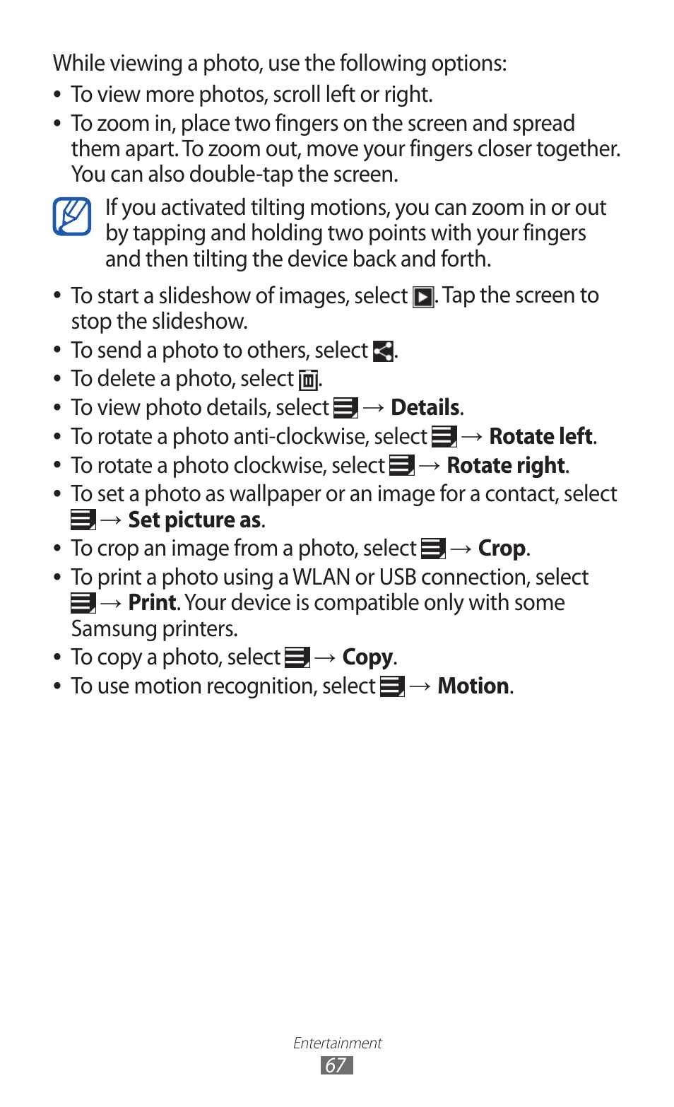 Details . to rotate a photo anti-clockwise, select, Rotate left . to rotate a photo clockwise, select, Copy . to use motion recognition, select | Motion | Samsung GT-P7300 User Manual | Page 67 / 133