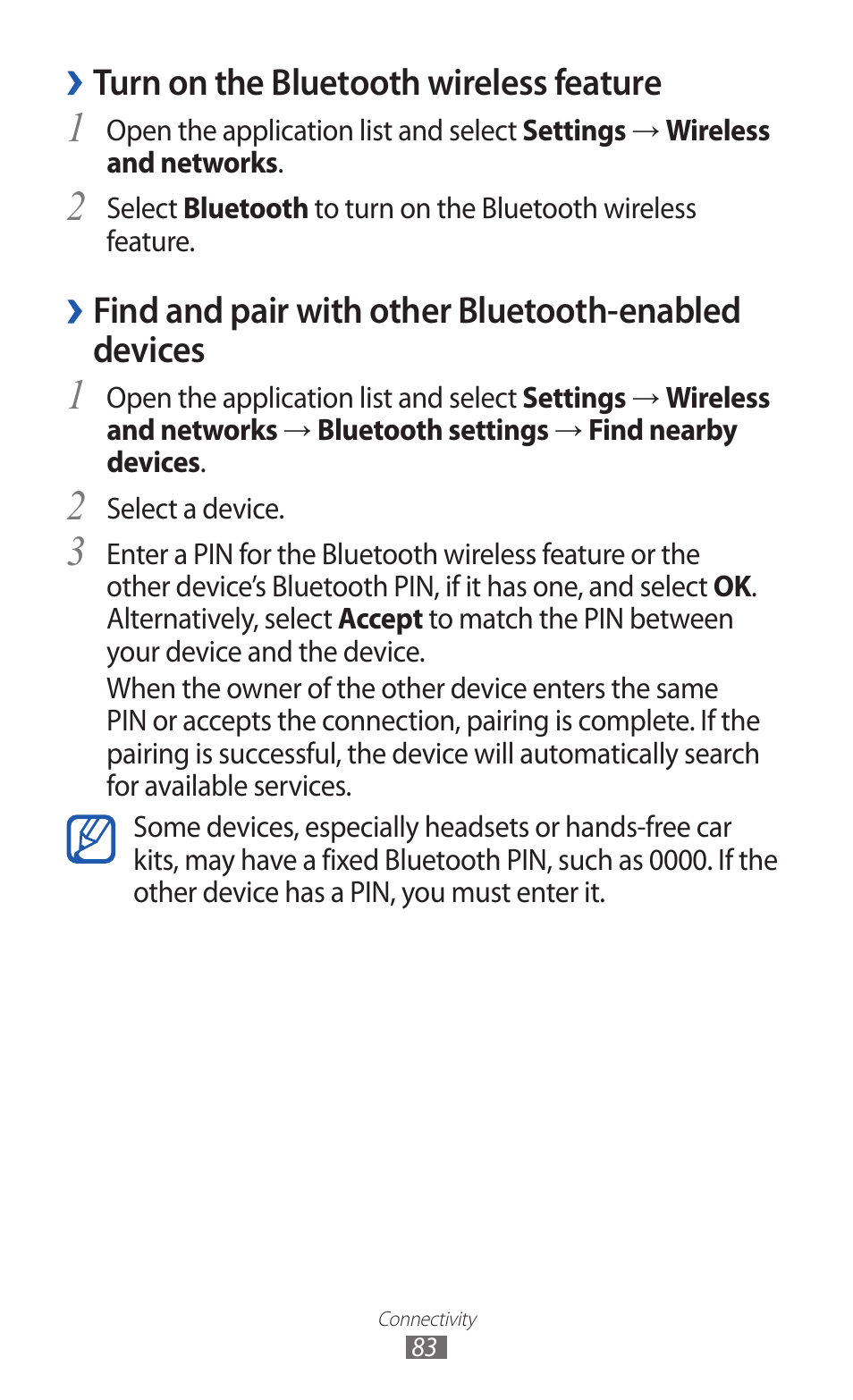 Turn on the bluetooth wireless feature, Find and pair with other bluetooth-enabled, Devices | Samsung GT-P7300 User Manual | Page 83 / 133