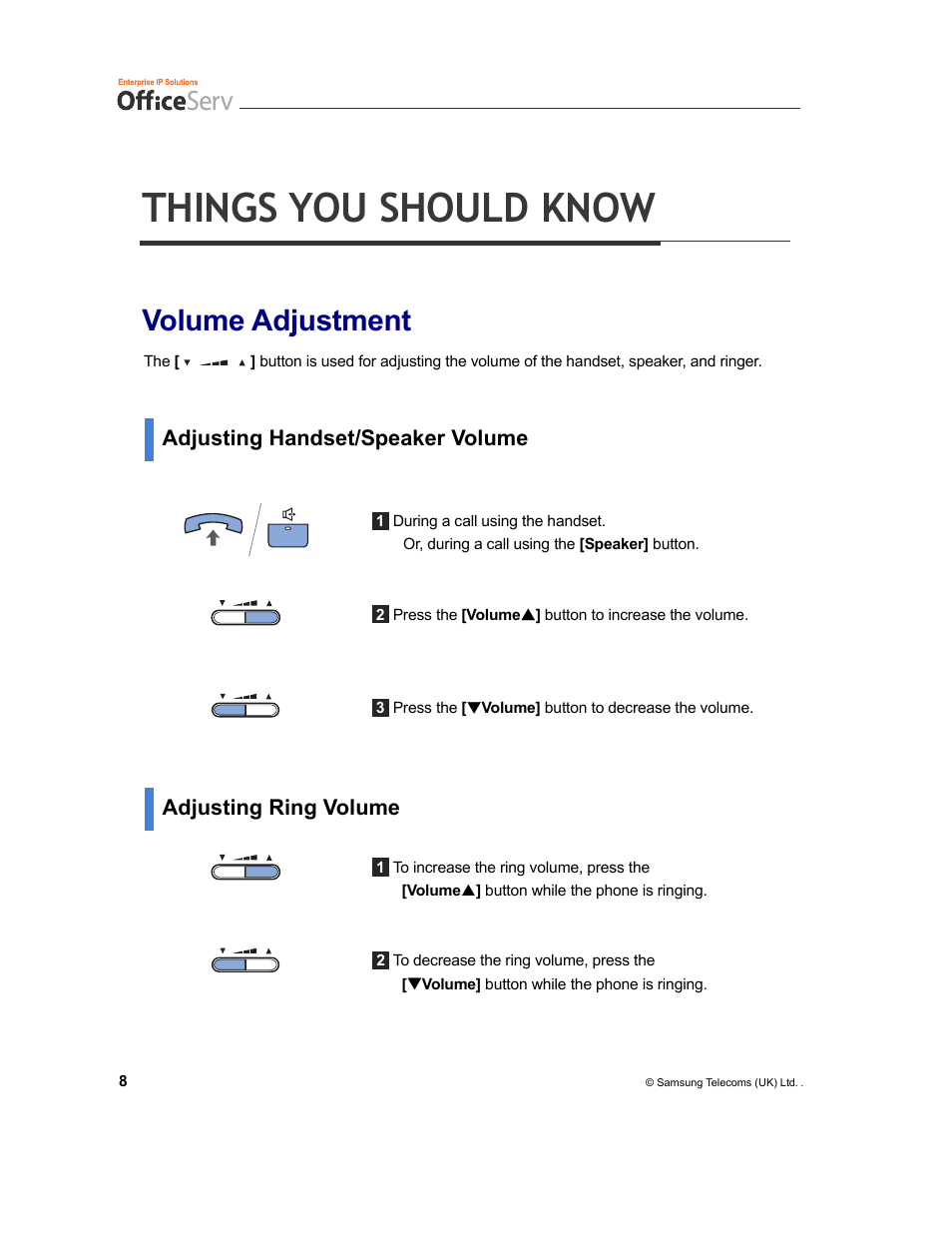 Things you should know, Volume adjustment, Adjusting handset/speaker volume | Adjusting ring volume | Samsung and DS-5007S User Manual | Page 11 / 29