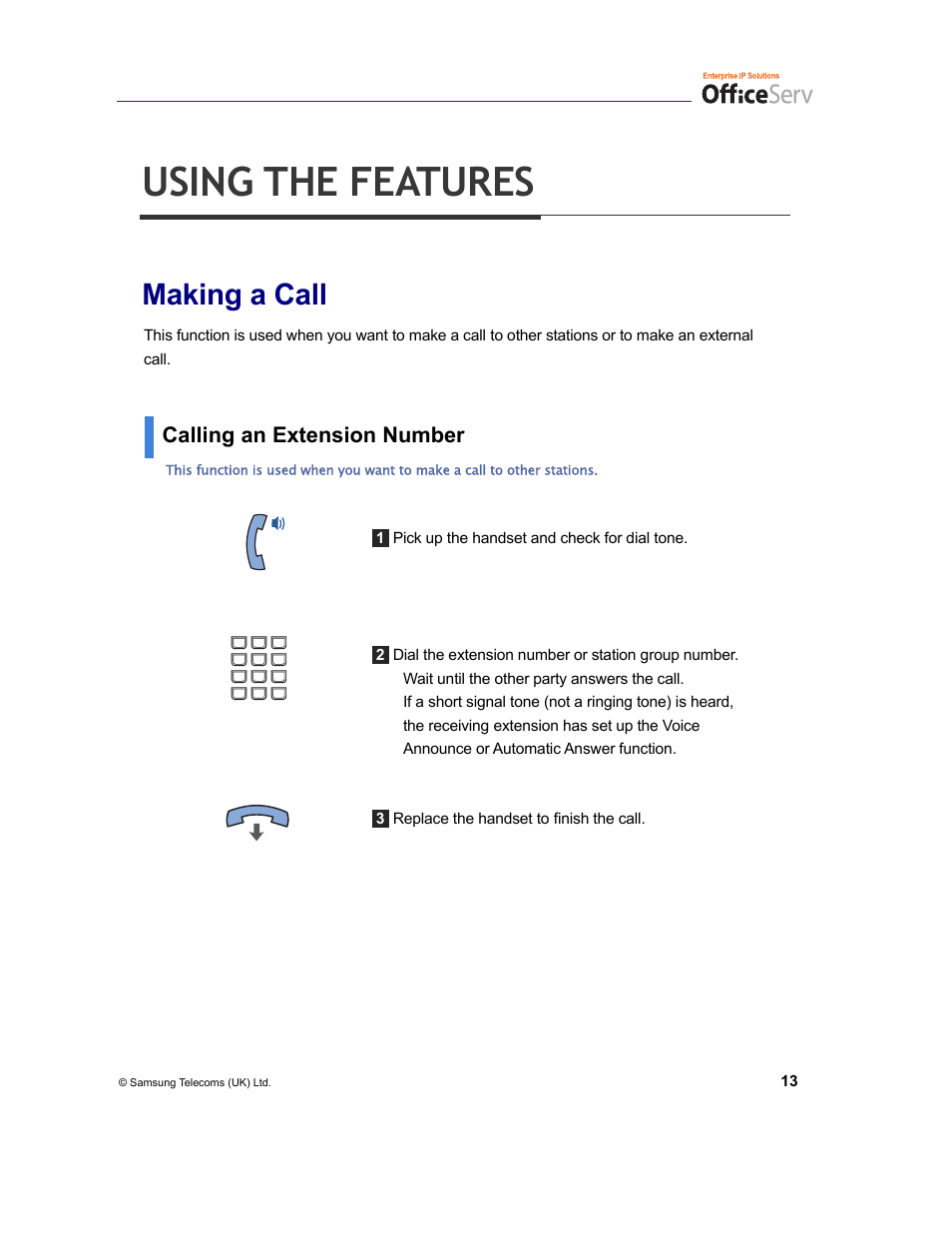 Using the features, Making a call, Calling an extension number | Samsung and DS-5007S User Manual | Page 16 / 29