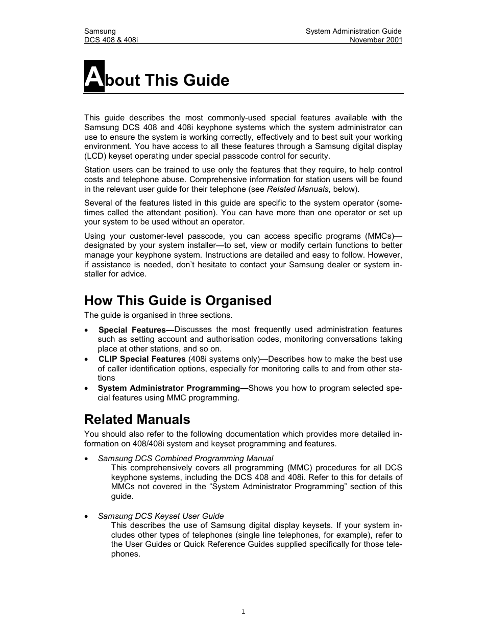 About this guide, How this guide is organised, Related manuals | Bout this guide | Samsung DCS-408i User Manual | Page 8 / 41