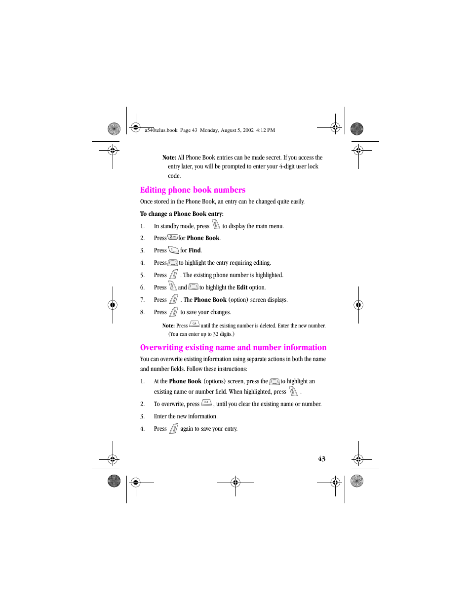 Heading2 - editing phone book numbers, Numbered last - 3. enter the new information, Numbered last - 4. pressagain to save your entry | Editing phone book numbers, Overwriting existing name and number information | Samsung SPH-A540 User Manual | Page 43 / 124