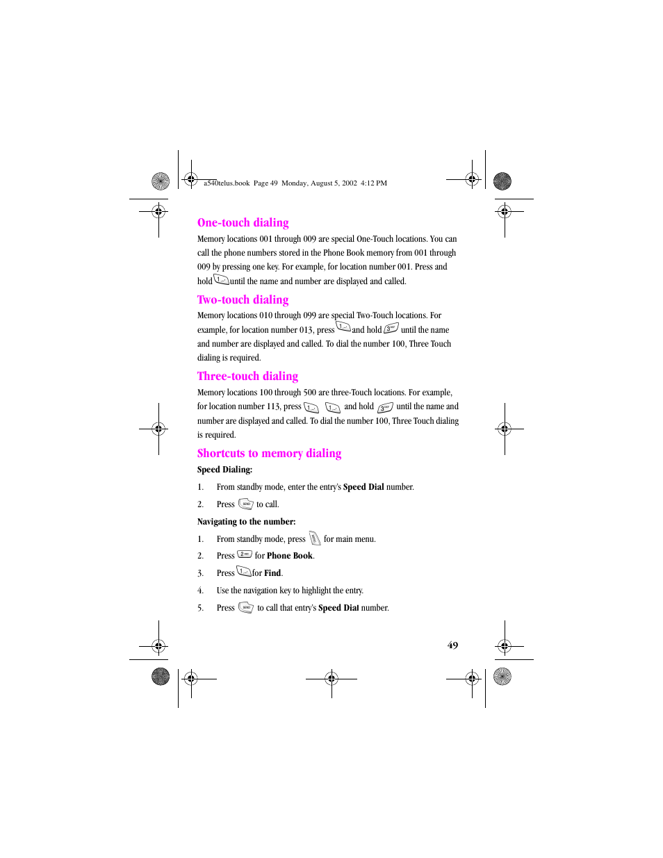 Heading2 - one-touch dialing, Heading2 - two-touch dialing, Heading2 - three-touch dialing | Heading2 - shortcuts to memory dialing, Numbered last - 2. pressto call, One-touch dialing, Two-touch dialing, Three-touch dialing | Samsung SPH-A540 User Manual | Page 49 / 124