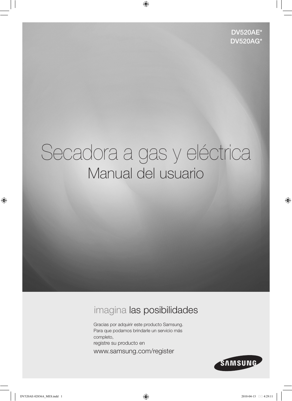 Secadora a gas y eléctrica, Manual del usuario, Imagina las posibilidades | Samsung DV520AE* User Manual | Page 43 / 84