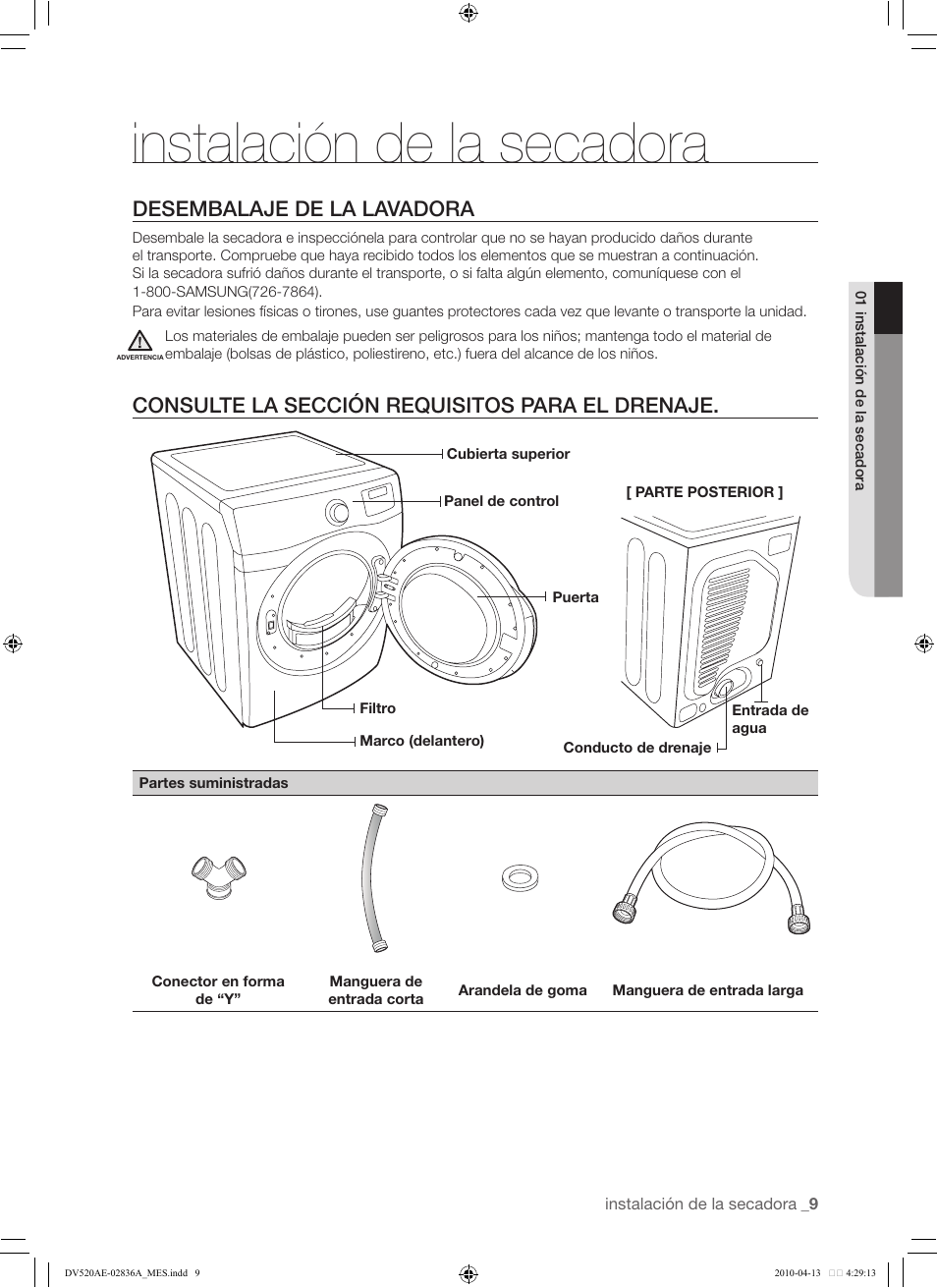 Instalación de la secadora, Desembalaje de la lavadora, Consulte la sección requisitos para el drenaje | Samsung DV520AE* User Manual | Page 51 / 84