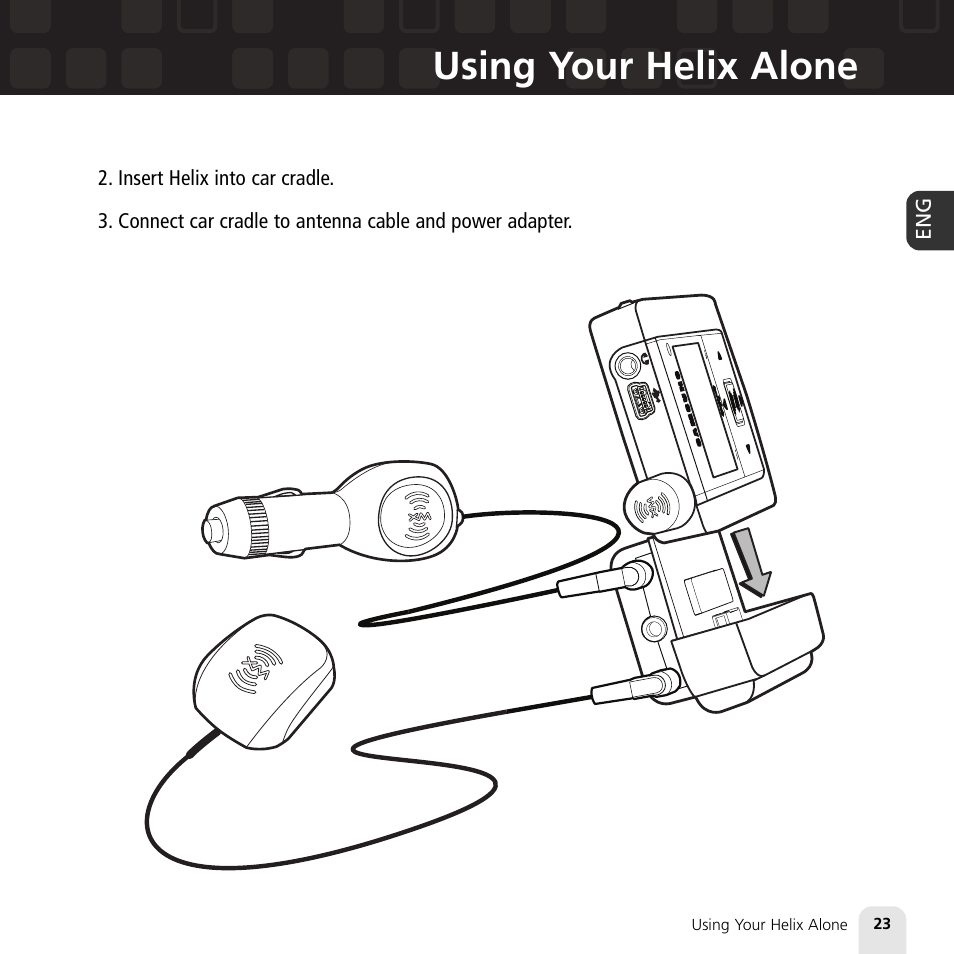 Using your helix alone | Samsung XM2go User Manual | Page 23 / 92