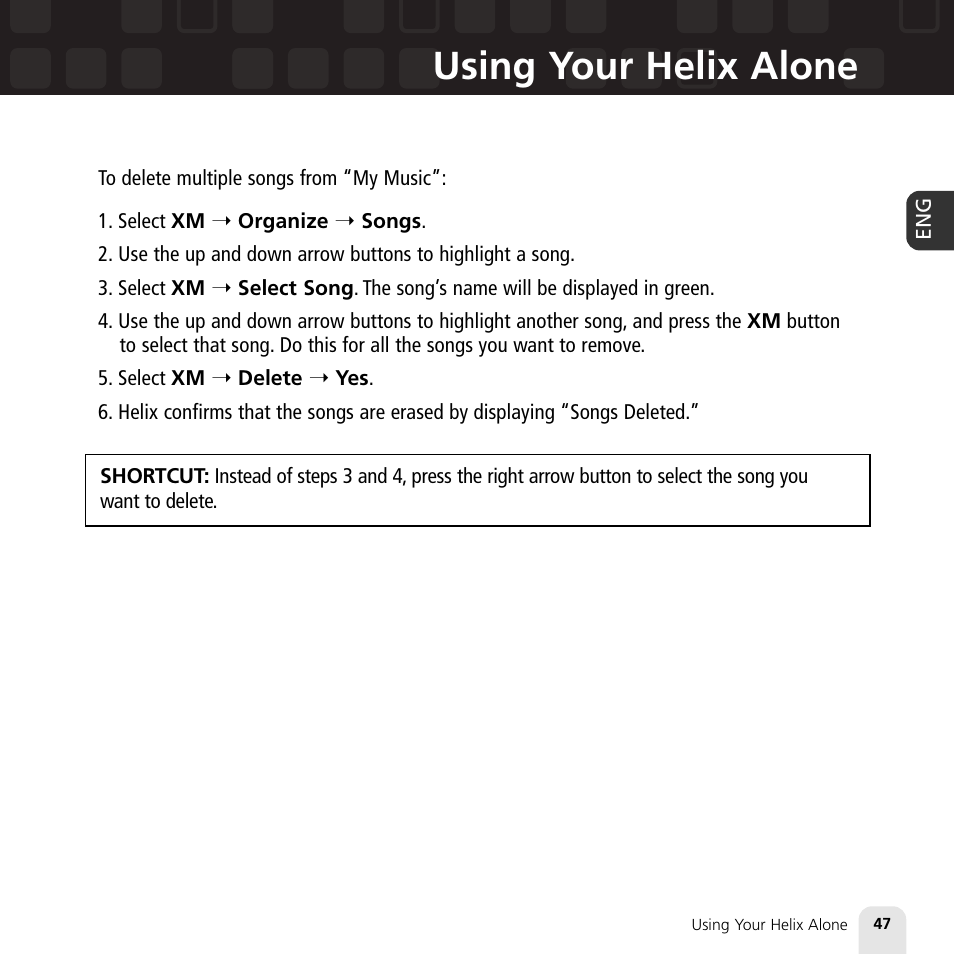 Using your helix alone | Samsung XM2go User Manual | Page 47 / 92