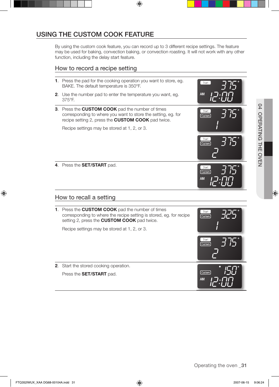 Using the custom cook feature, How to record a recipe setting, How to recall a setting | Samsung FTQ352IWUX User Manual | Page 31 / 56
