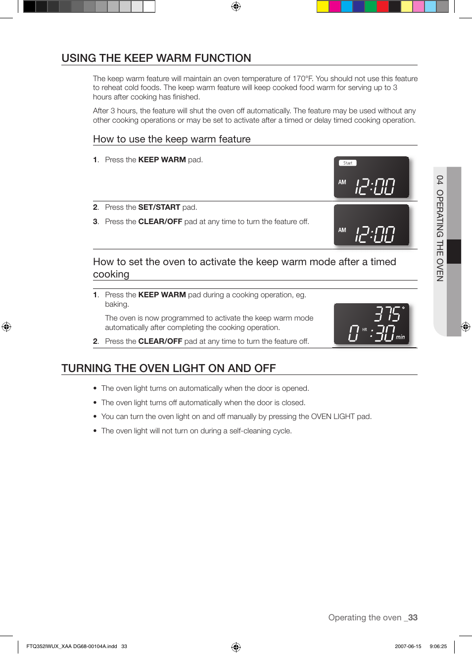 Using the keep warm function, Turning the oven light on and off, How to use the keep warm feature | Samsung FTQ352IWUX User Manual | Page 33 / 56