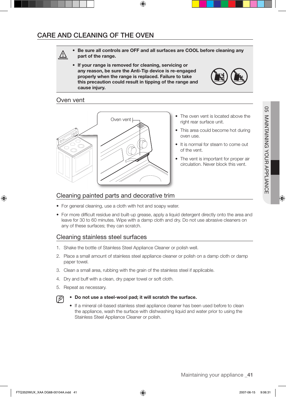 Care and cleaning of the oven, Oven vent, Cleaning painted parts and decorative trim | Cleaning stainless steel surfaces | Samsung FTQ352IWUX User Manual | Page 41 / 56