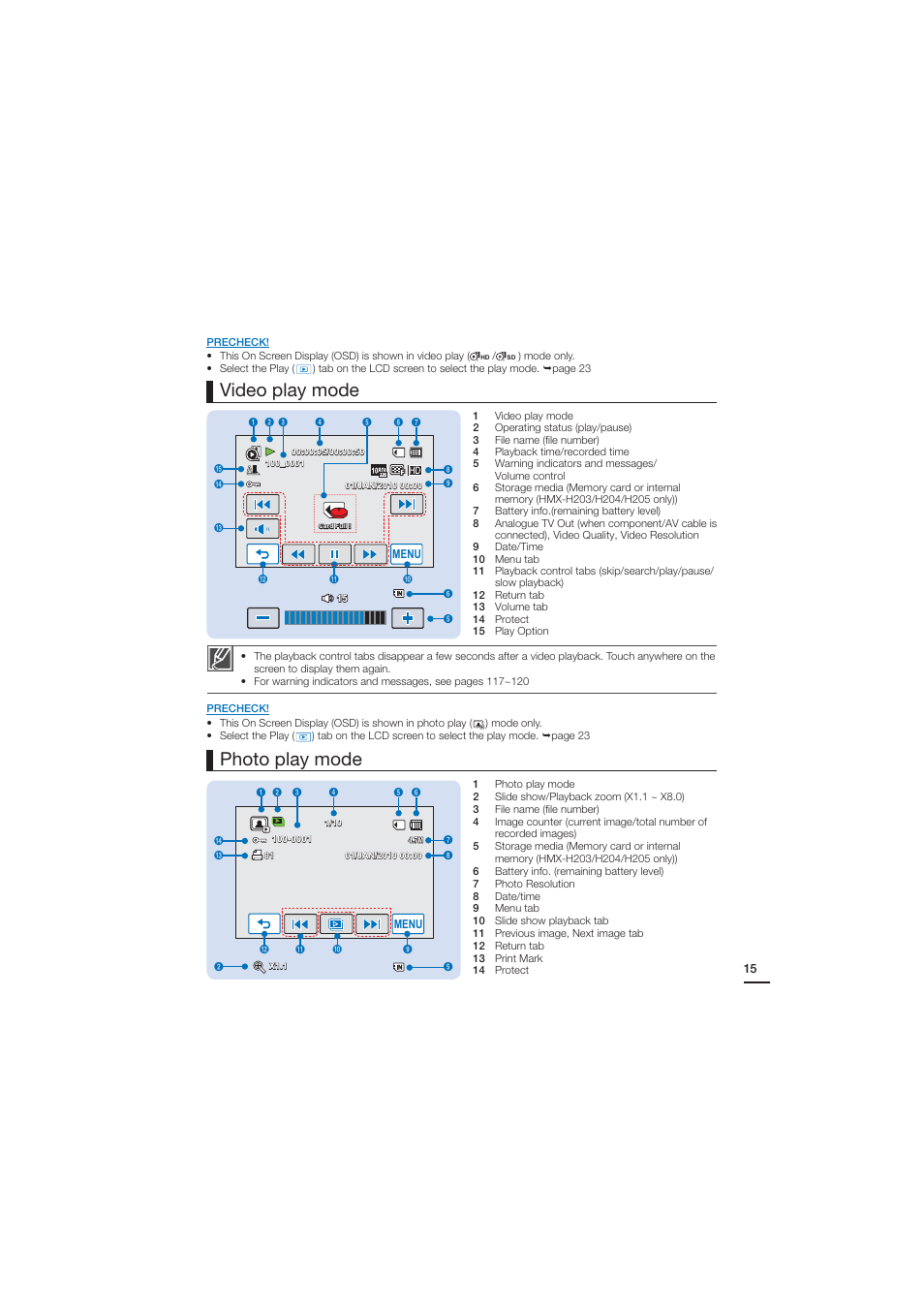 Video play mode, Photo play mode | Samsung HMX-H204LP User Manual | Page 23 / 142