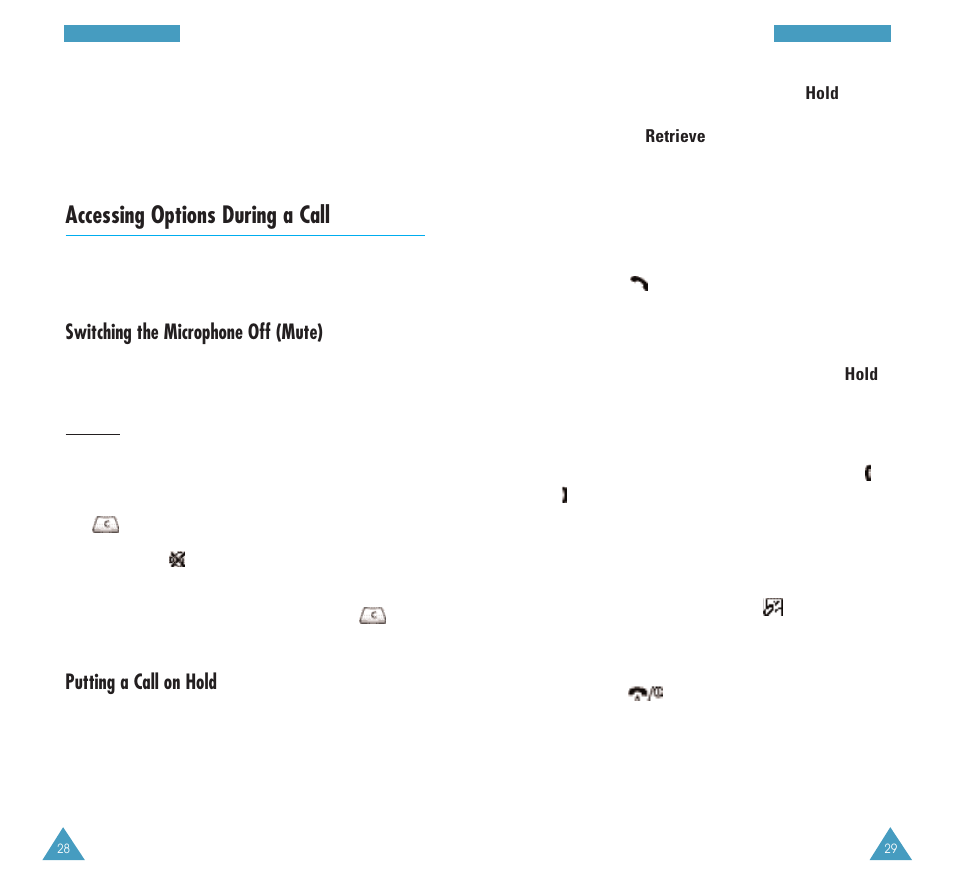 Accessing options during a call, Switching the microphone off (mute), Putting a call on hold | Samsung GH68-03117A User Manual | Page 15 / 82