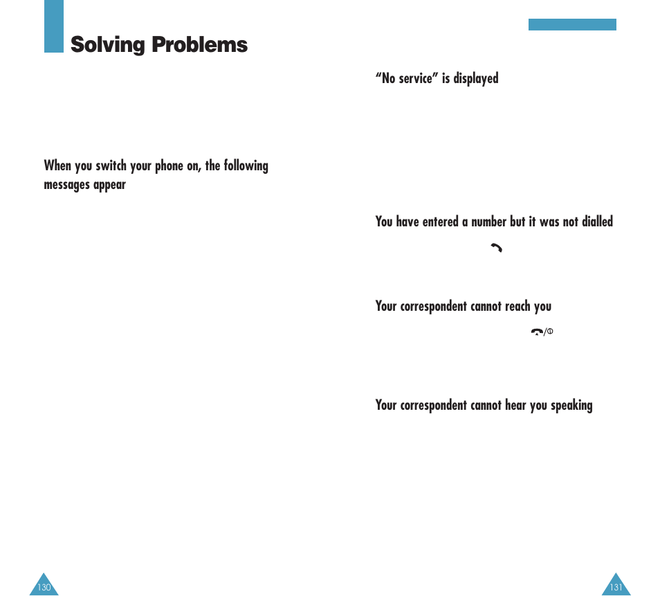 Solving problems, No service” is displayed, You have entered a number but it was not dialled | Your correspondent cannot reach you, Your correspondent cannot hear you speaking | Samsung GH68-03117A User Manual | Page 68 / 82