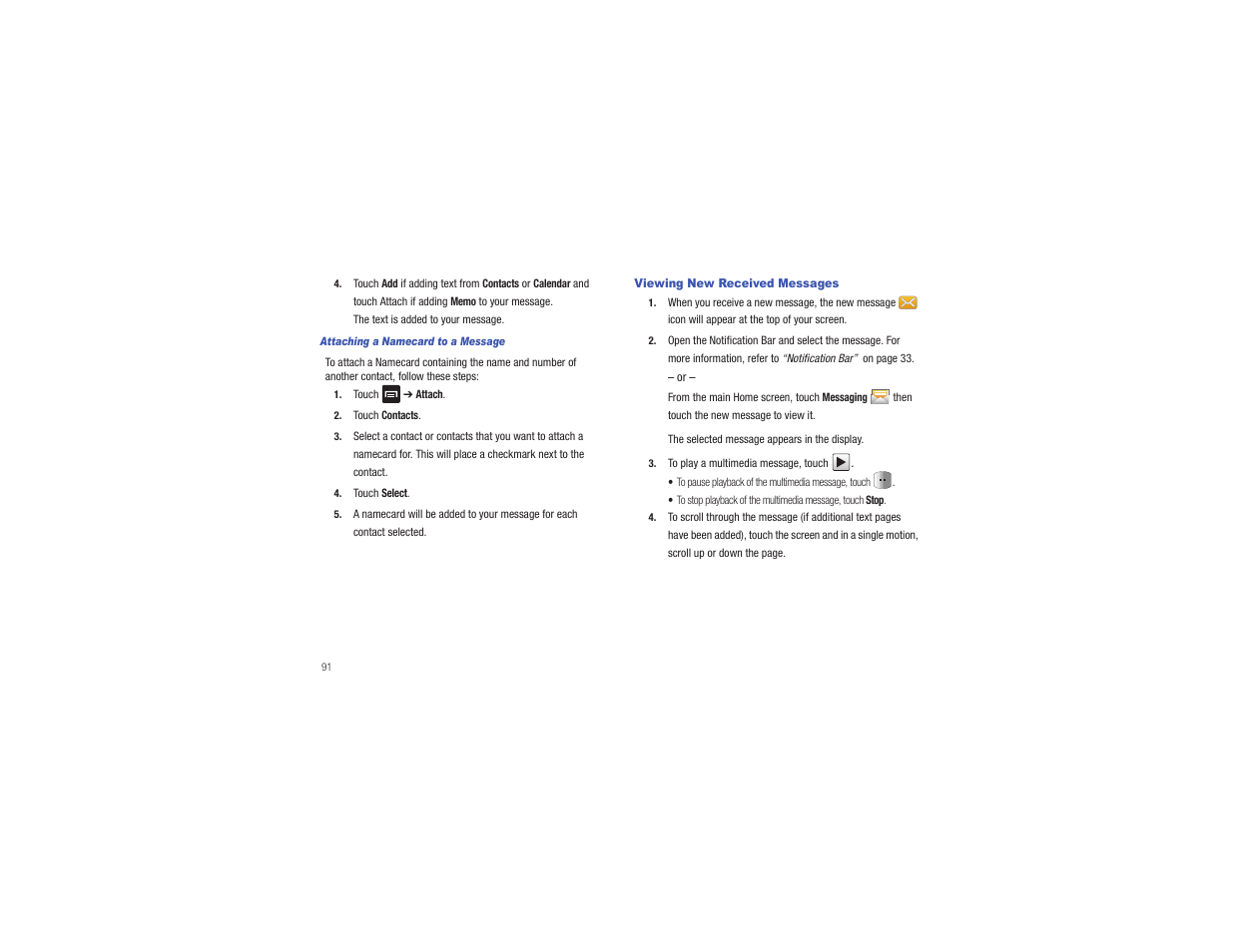 Viewing new received messages | Samsung CAPTIVATE SGH-I897 User Manual | Page 96 / 193
