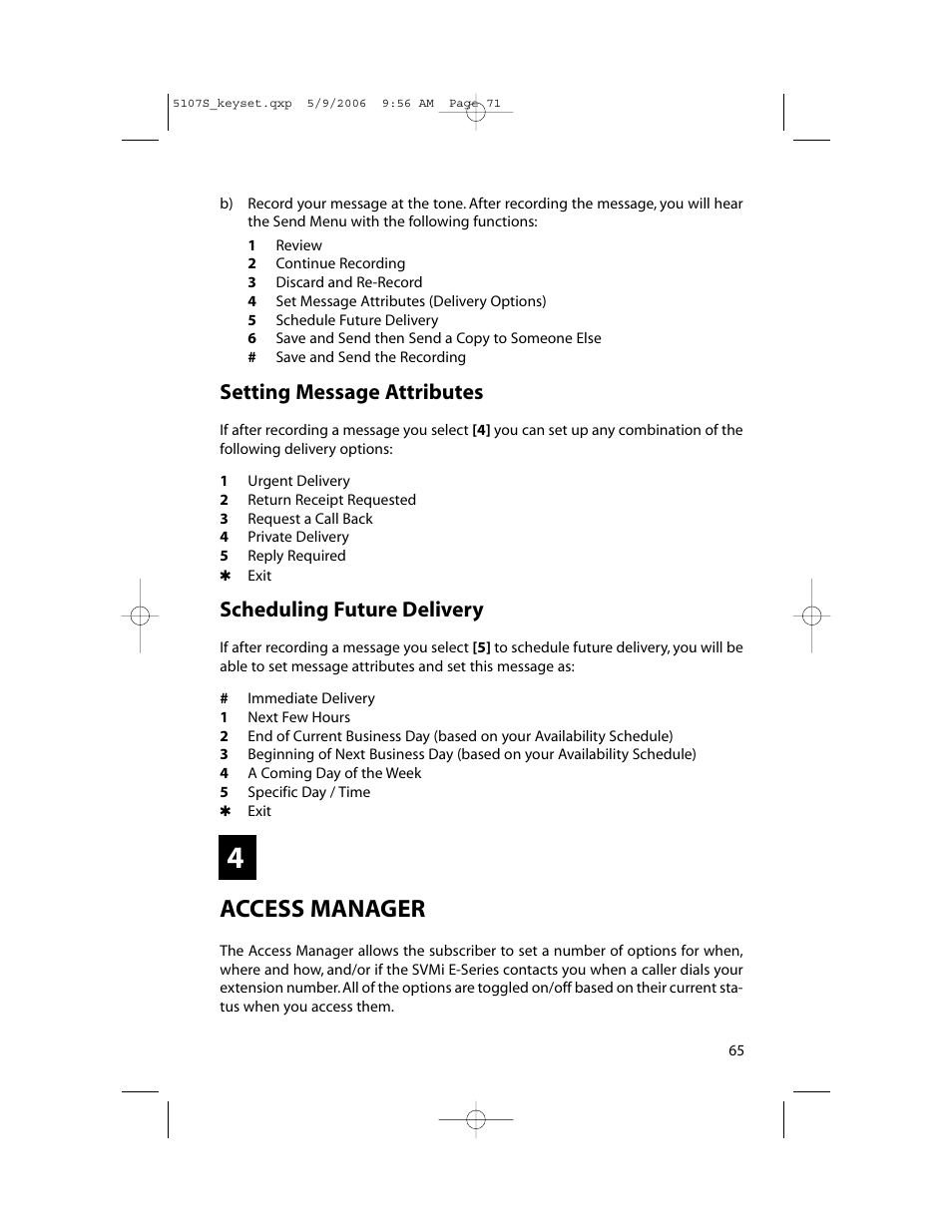 Access manager, Setting message attributes, Scheduling future delivery | Samsung ITP-5107SIP User Manual | Page 72 / 86