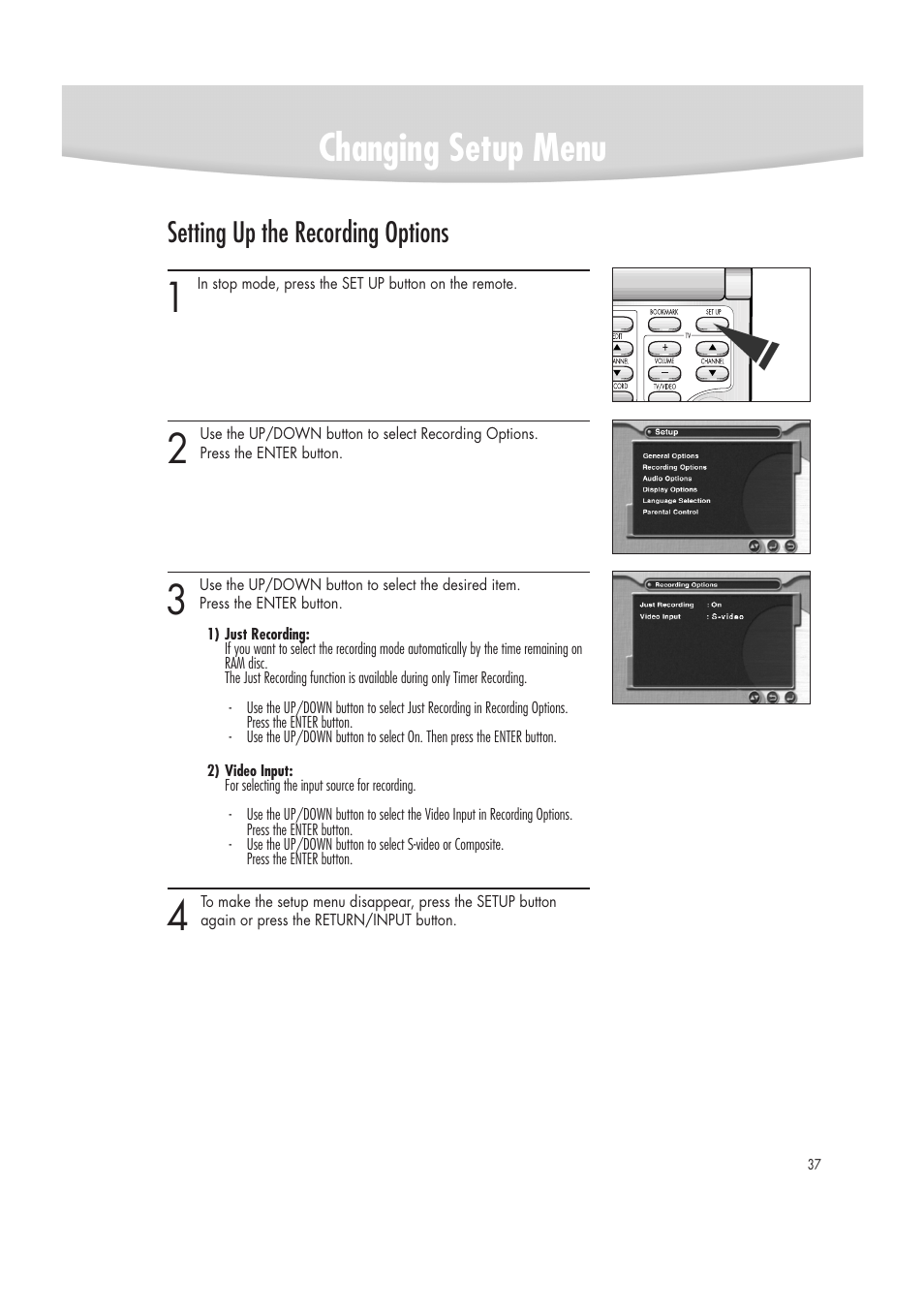 Changing setup menu, Setting up the recording options | Samsung DVD-R2000 User Manual | Page 37 / 65