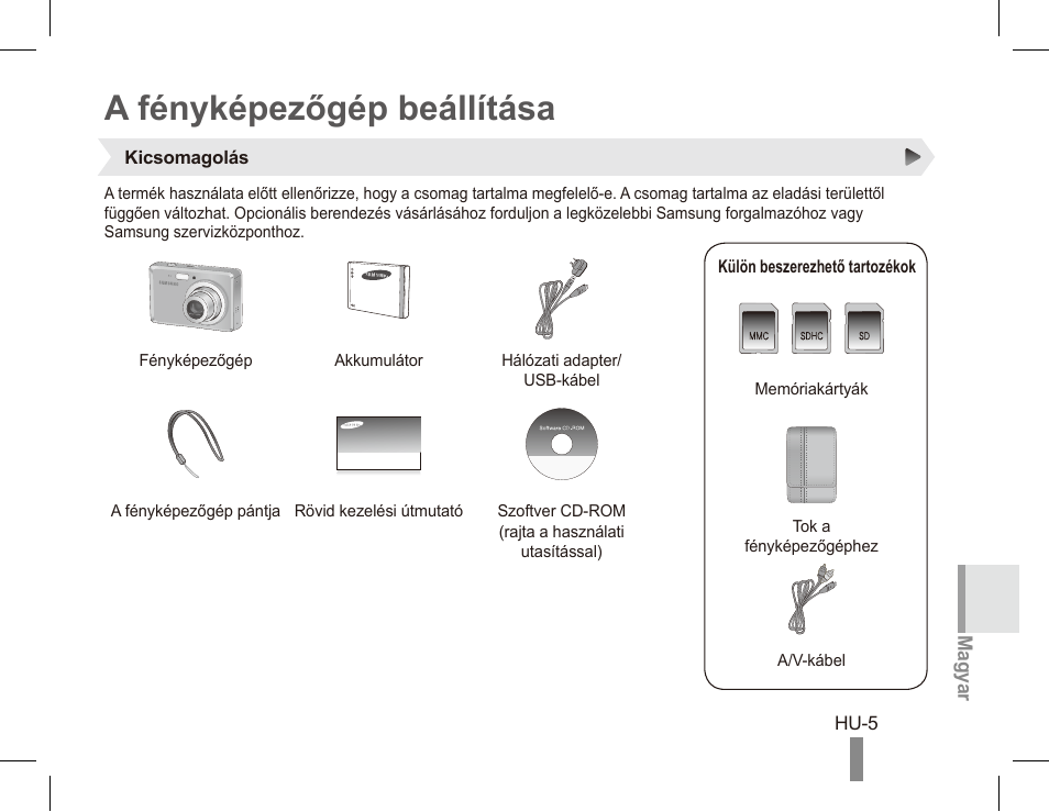 A fényképezőgép beállítása | Samsung ES55 User Manual | Page 75 / 112