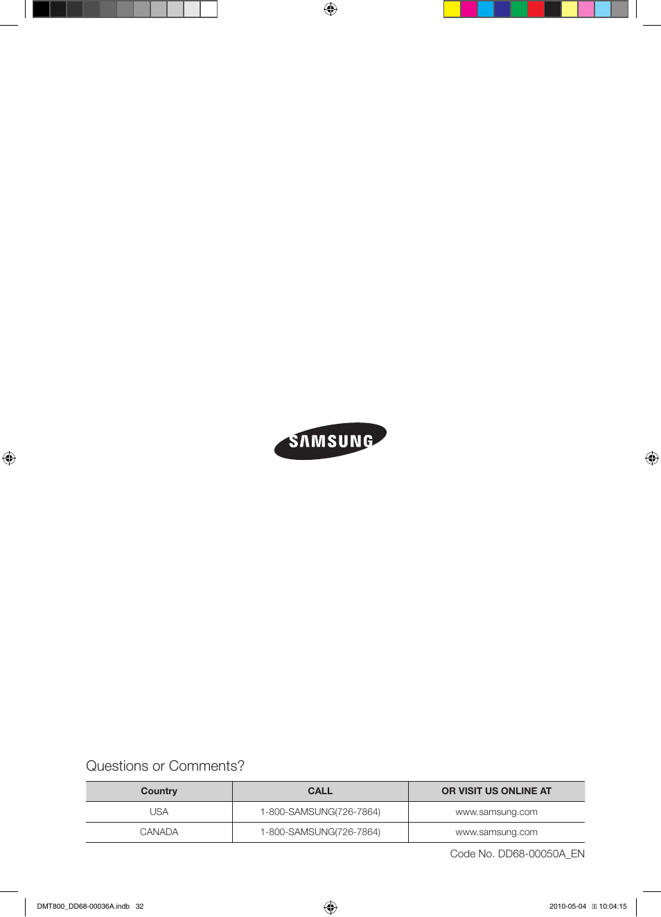 Questions or comments | Samsung DMT800RHS User Manual | Page 32 / 32