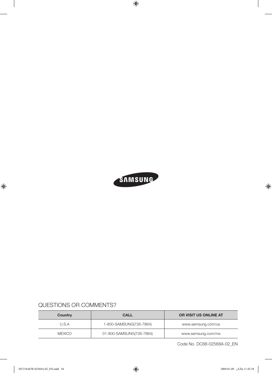 Questions or comments | Samsung DV209AE User Manual | Page 34 / 68
