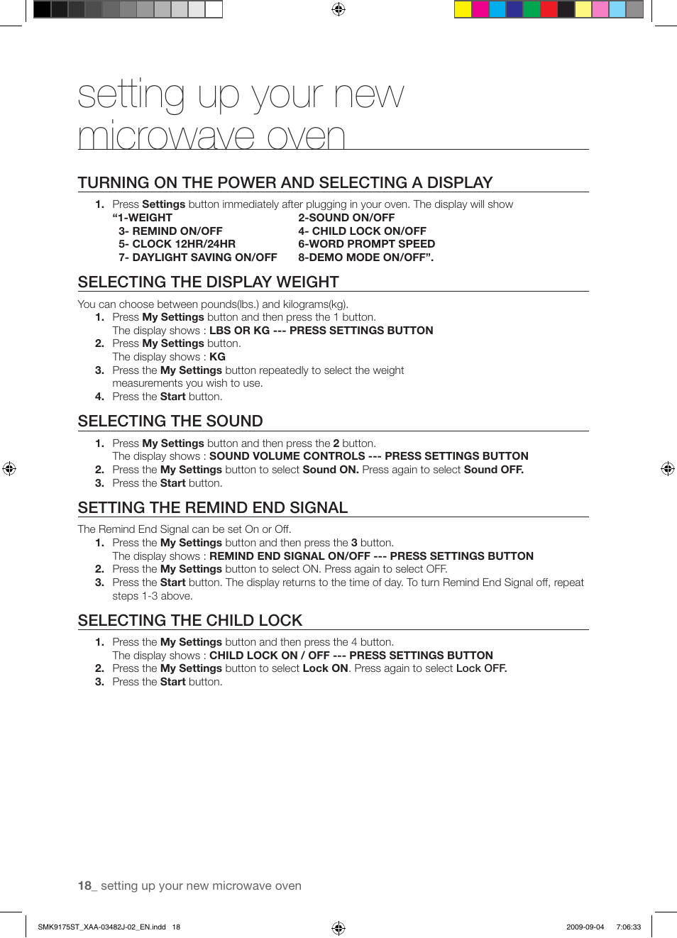 Setting up your new microwave oven, Turning on the power and selecting a display, Selecting the display weight | Selecting the sound, Setting the remind end signal, Selecting the child lock | Samsung SMK9175ST User Manual | Page 18 / 60