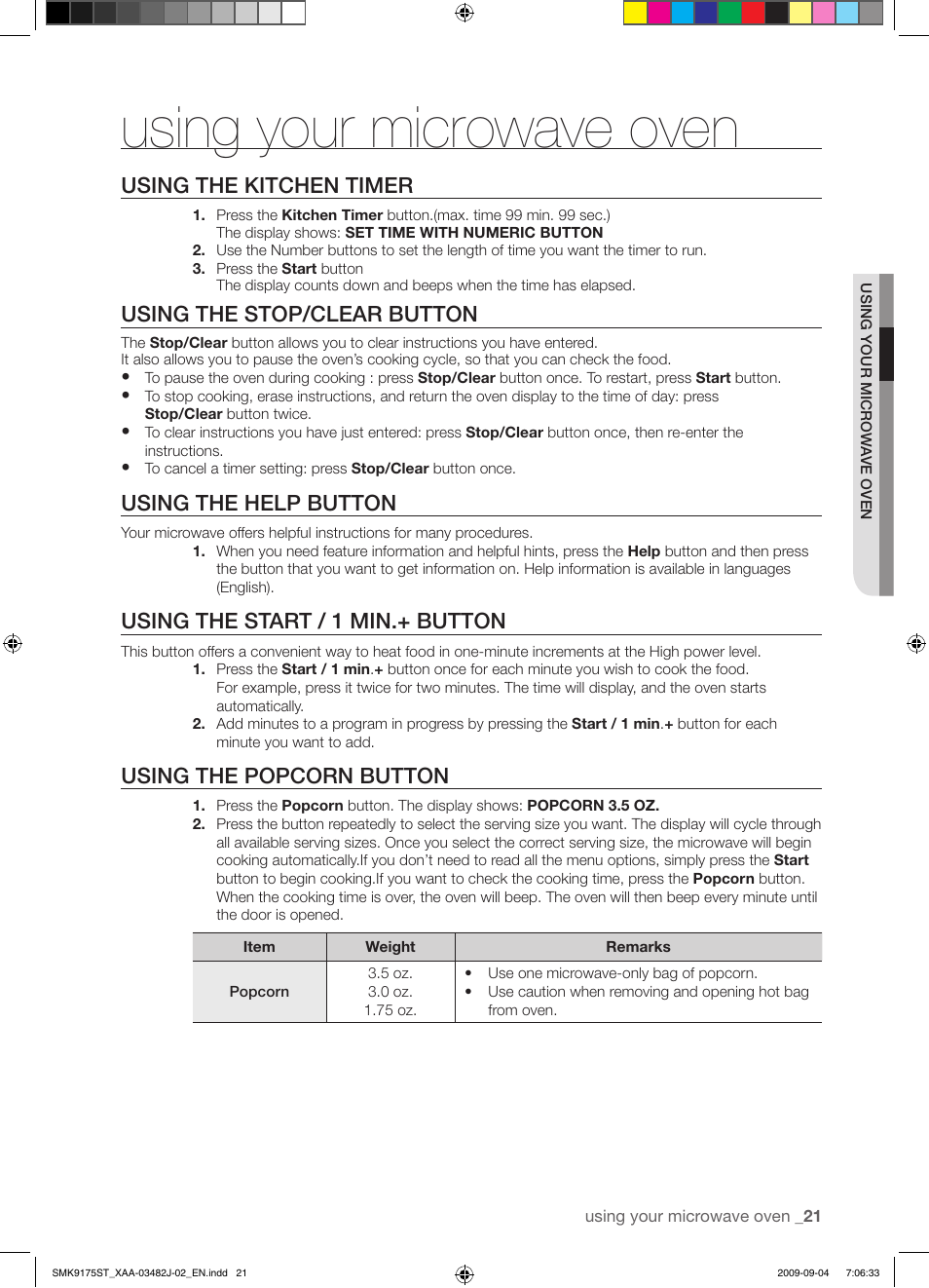 Using your microwave oven, Using the kitchen timer, Using the stop/clear button | Using the help button, Using the start / 1 min.+ button, Using the popcorn button | Samsung SMK9175ST User Manual | Page 21 / 60