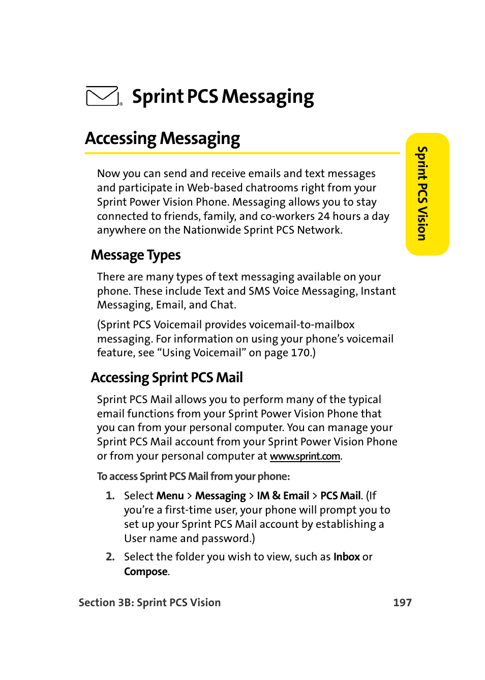 Accessing messaging, Message types, Accessing sprint pcs mail | Sprint pcs messaging | Samsung A900 User Manual | Page 221 / 272