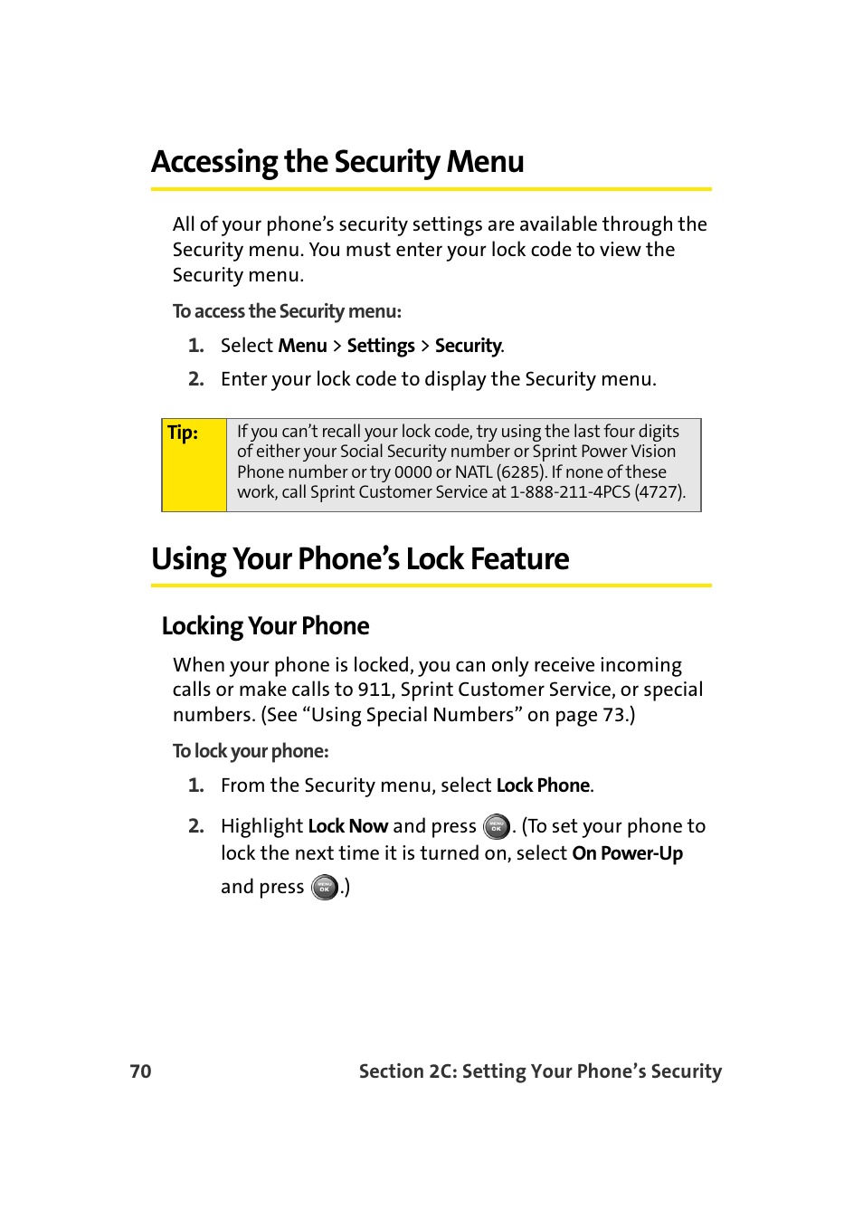 Accessing the security menu, Using your phone’s lock feature, Locking your phone | Samsung A900 User Manual | Page 94 / 272