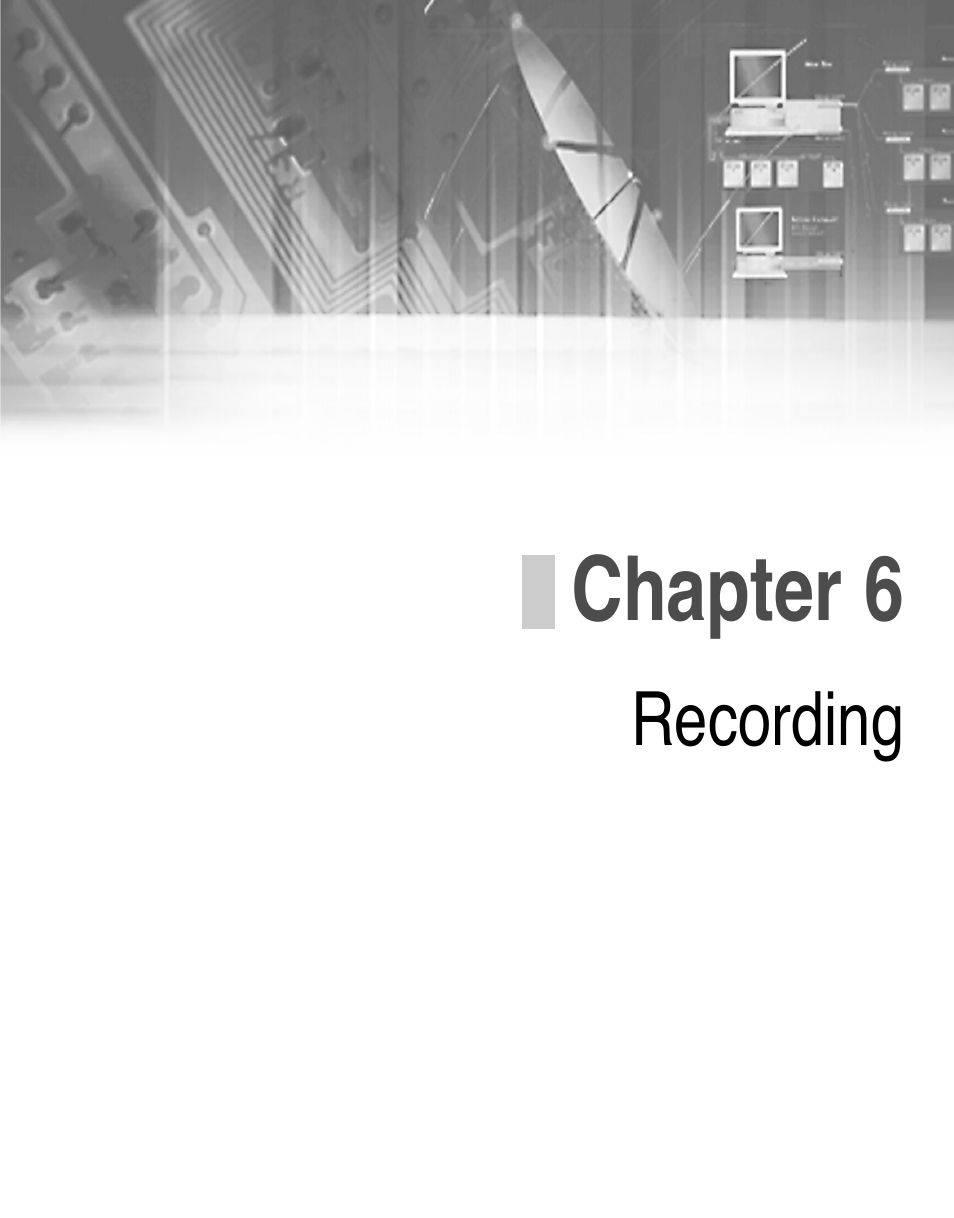 Chapter 6recording, Chapter 6 | Samsung SMO-210DN User Manual | Page 71 / 138