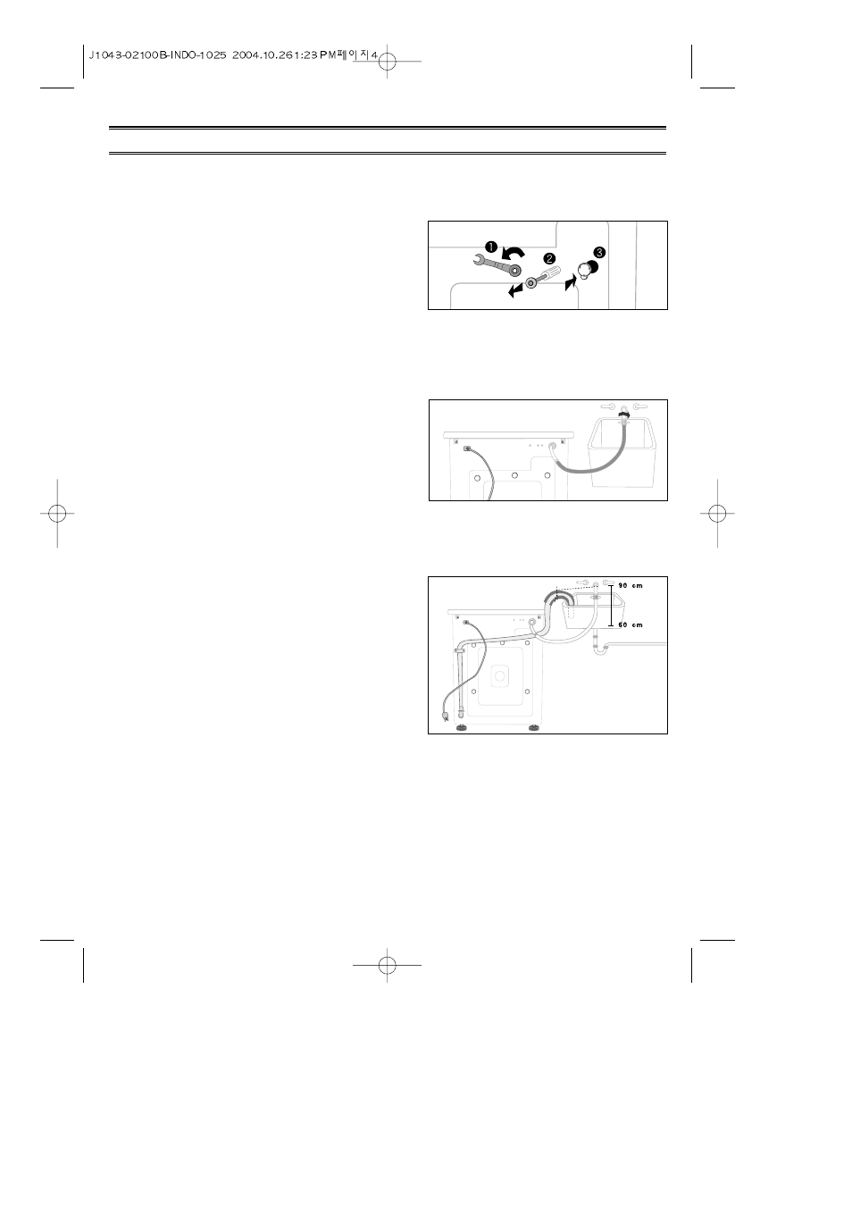 Removing the shipping bolts, Connecting the water supply hose, Positioning the drain hose | Installing the washing machine | Samsung S1043/S843 User Manual | Page 4 / 12