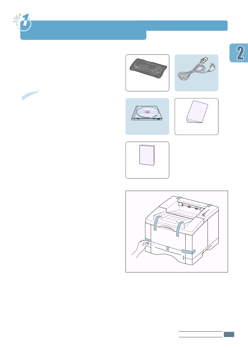 Unpack your printer, Step 1, Step 1 : unpack your printer | Samsung ML-1651N User Manual | Page 18 / 179