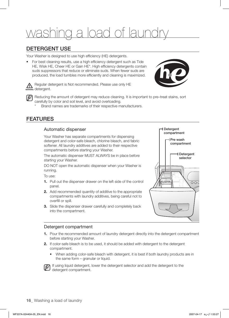 Washing a load of laundry, Detergent use, Features | Samsung SK-4A User Manual | Page 16 / 28