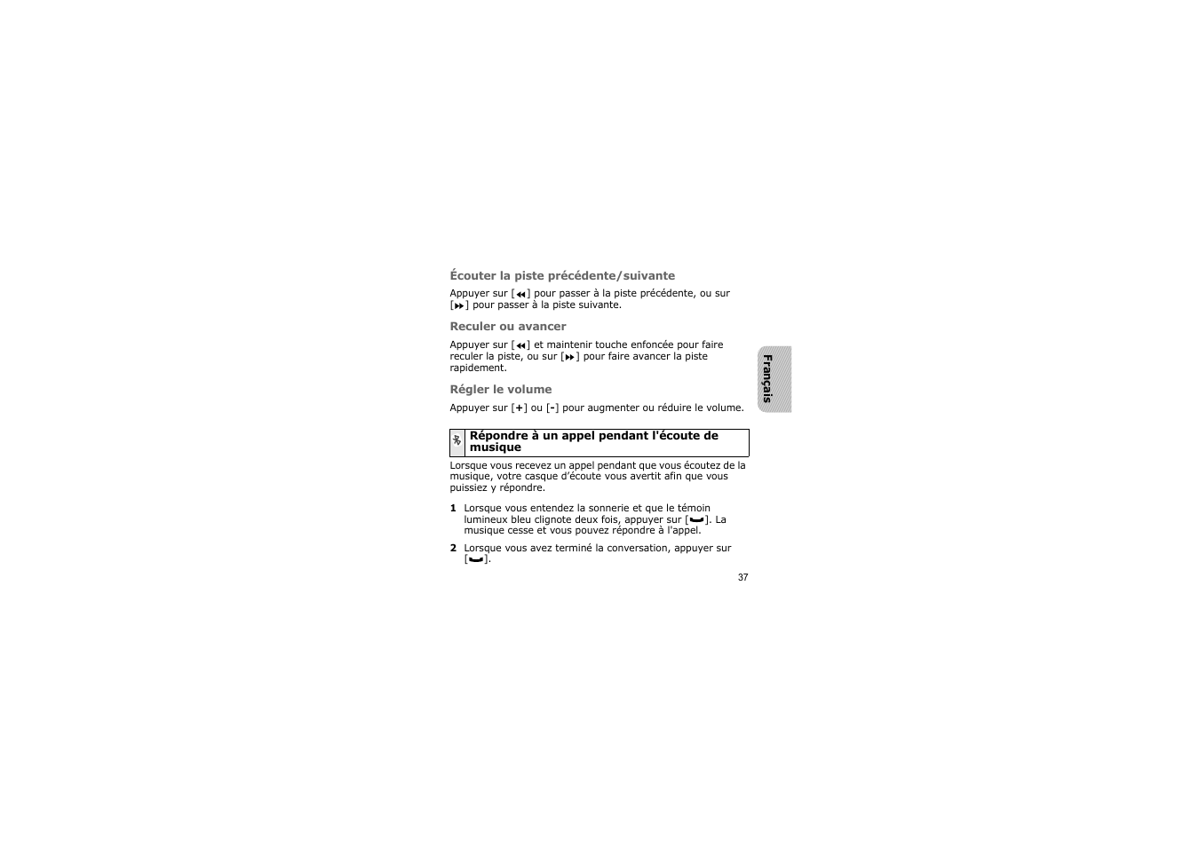 Répondre à un appel pendant l'écoute de musique | Samsung A3LSBH600 User Manual | Page 40 / 99