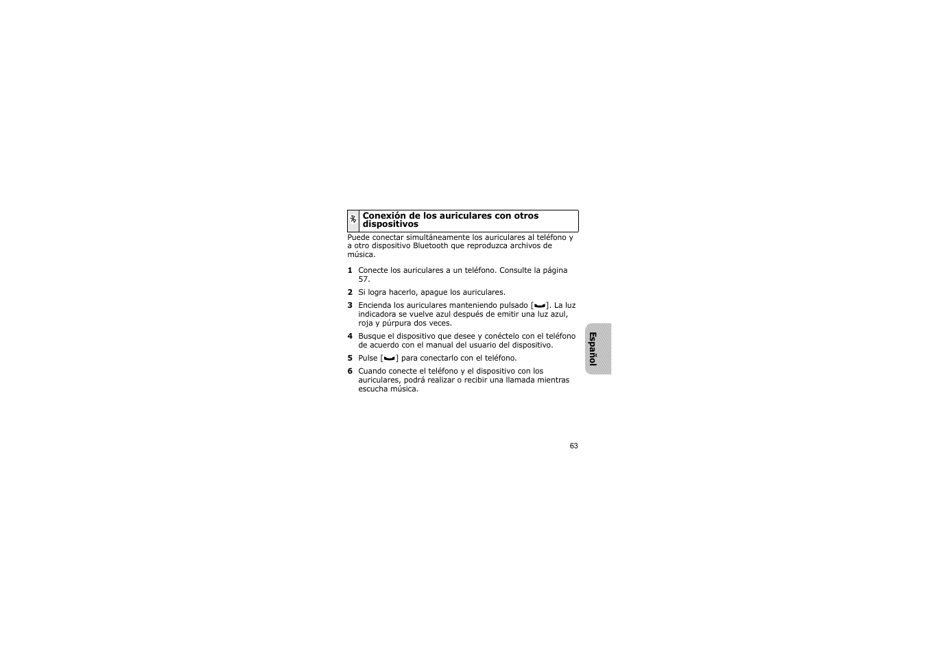 Conexión de los auriculares con otros dispositivos | Samsung A3LSBH600 User Manual | Page 66 / 99
