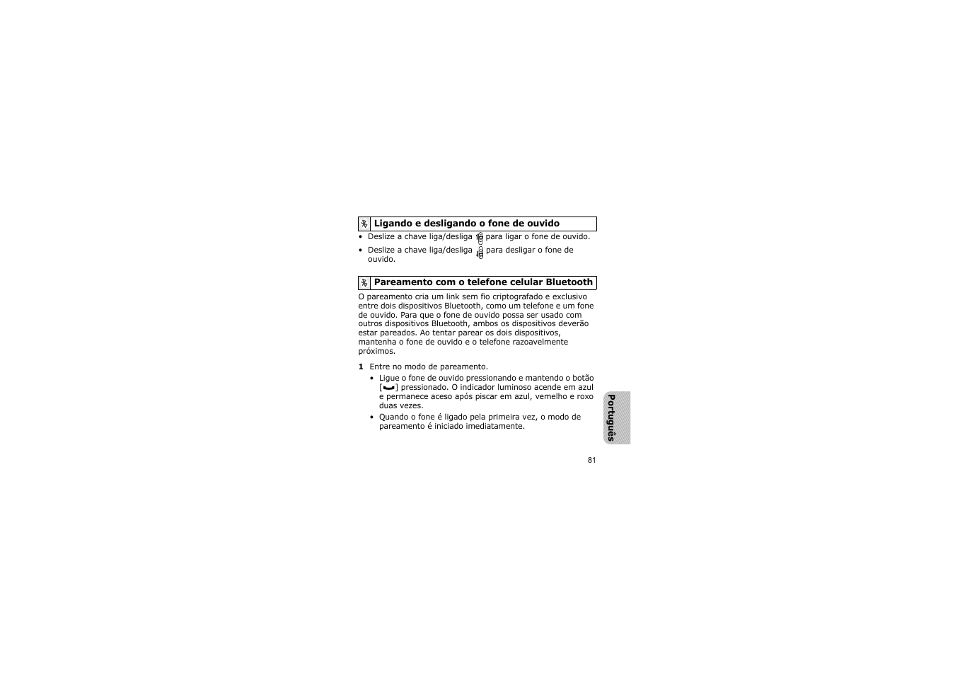 Ligando e desligando o fone de ouvido, 81 pareamento com o telefone celular bluetooth | Samsung A3LSBH600 User Manual | Page 84 / 99