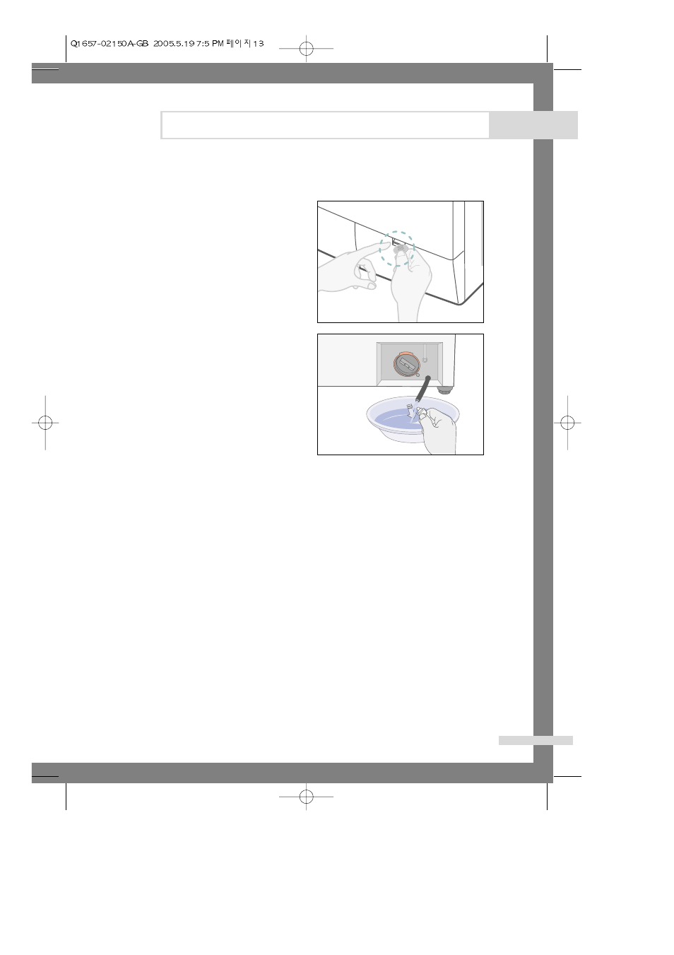 Maintaining the washing machine, Draining the washing machine in an emergency, Repairing a frozen washing machine | Cleaning the exterior | Samsung Q1457(T/S/V) User Manual | Page 15 / 24